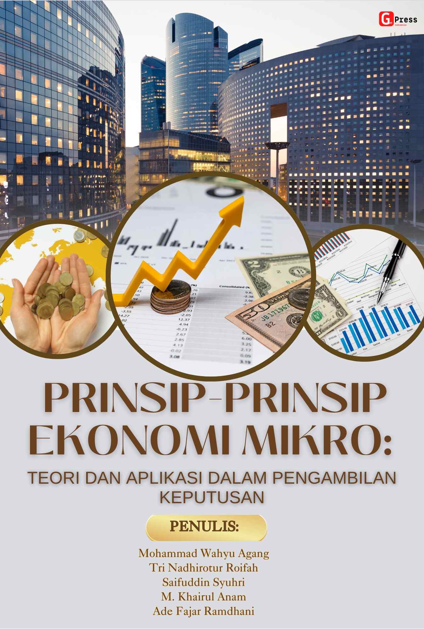 PRINSIP PRINSIP EKONOMI MIKRO: TEORI DAN APLIKASI DALAM PENGAMBILAN KEPUTUSAN